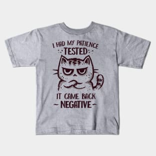 I Had My Patience Tested Kids T-Shirt